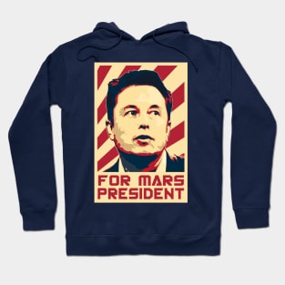 Elon For Mars President Hoodie